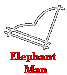  Elephant 
   Man 